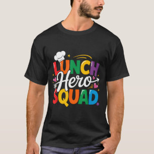 T-shirt Équipe de héros de déjeuner scolaire Personnel de