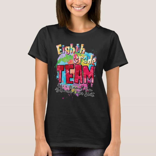 T-shirt Équipe De Huitième Année Comme Une Équipe Normale  (Devant)