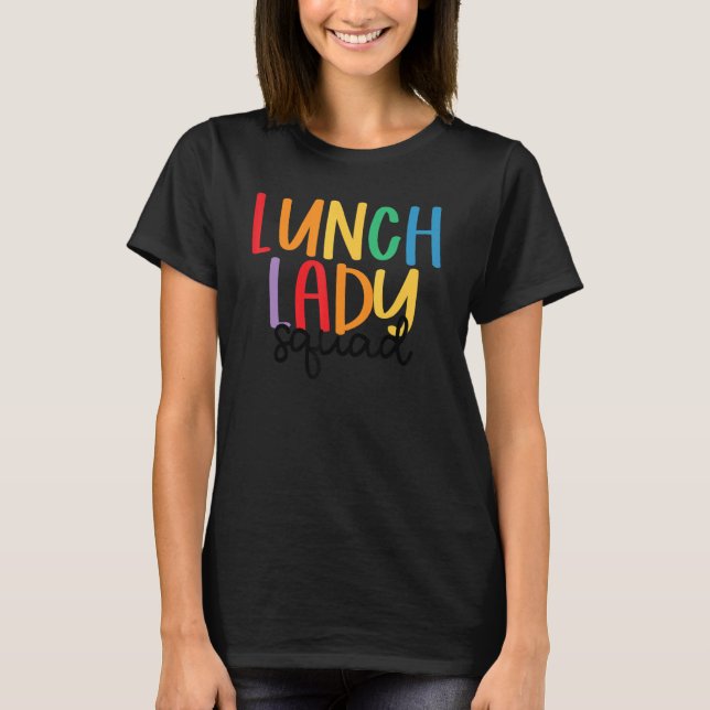 T-shirt Équipe de la cantine Équipe du déjeuner Équipe de  (Devant)