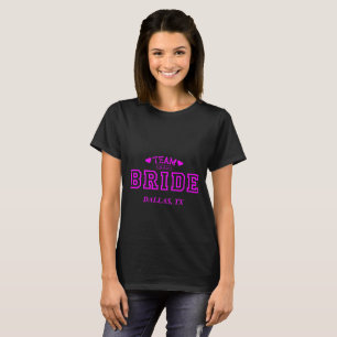 T-shirt Équipe de la mariée Dallas TX