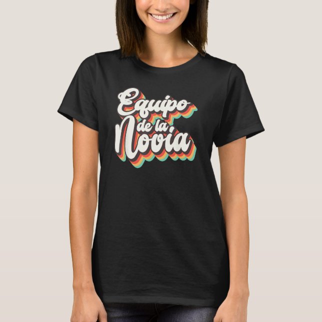 T-shirt Équipe de la Mariée Team Bride Enterrement de Vie  (Devant)