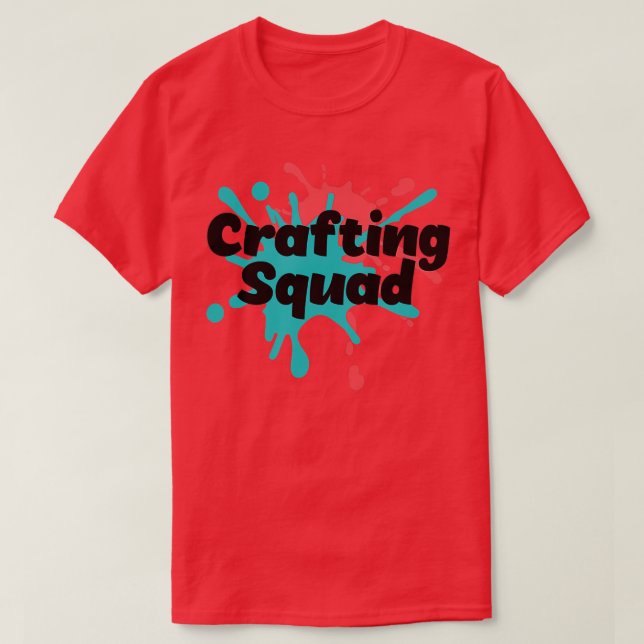 T-shirt Équipe de l'artisanat Drôle Hobby Crafter (Design devant)