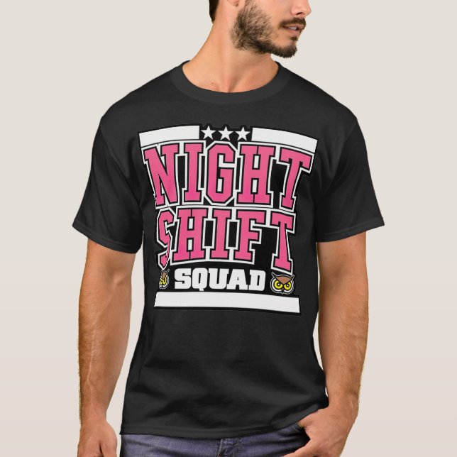 T-shirt Equipe de l'équipe de nuit de l'équipe de l'escoua (Devant)