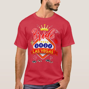 T-shirt Équipe de mariée de Vegas 2022, Mariée à Vegas Ent
