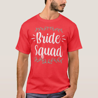 T-shirt Équipe de mariée fête mariage enterrement de vie d
