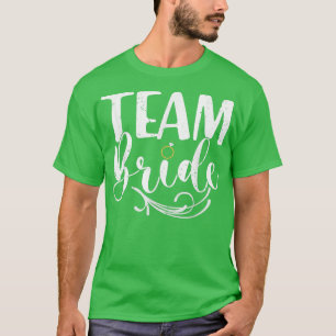 T-shirt Équipe de mariée Team Bride Enterrement de vie de 