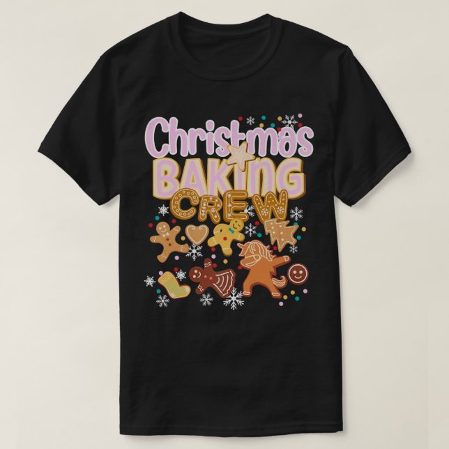 T-shirt Équipe de pâtisserie de Noël Authentic Cookie Bake (Design devant)