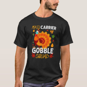 T-shirt Équipe de porte-courrier Gobble Turquie Masque Tha