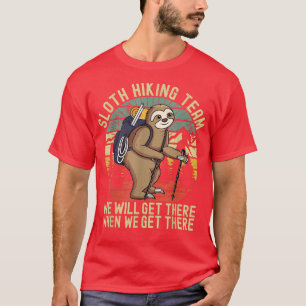 T-shirt Equipe de Randonnée de paresse rétro nous y arrive