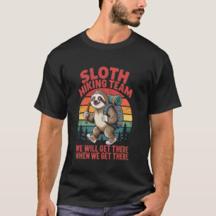 T-shirt Équipe de randonnée de paresseux Citation de rando