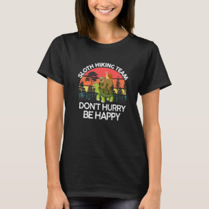 T-shirt Équipe de randonnée de paresseux drôle Ne vous pr