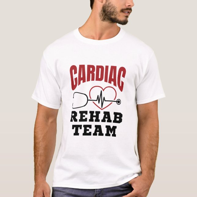 T-shirt Équipe de réadaptation cardiaque Cardiologue Infir (Devant)