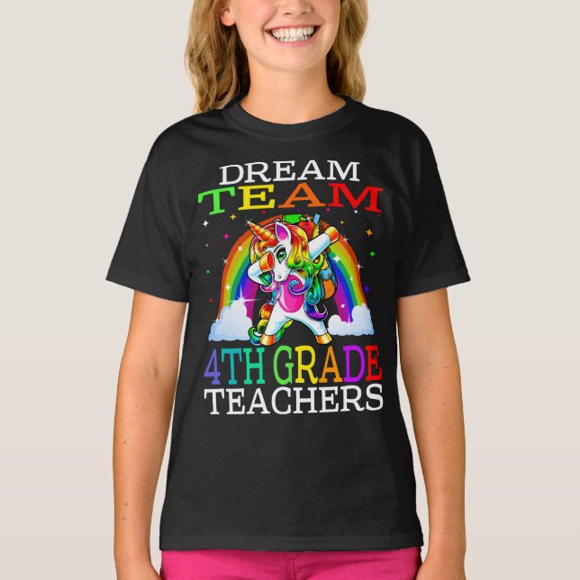 T-shirt Équipe de rêve 4e année Enseignants Unicorn (Devant)