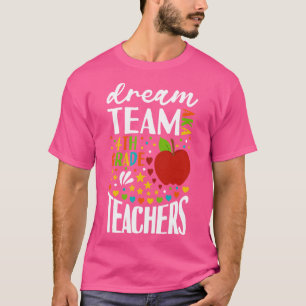 T-shirt Équipe de rêve AKA Enseignants de 4e année Retour