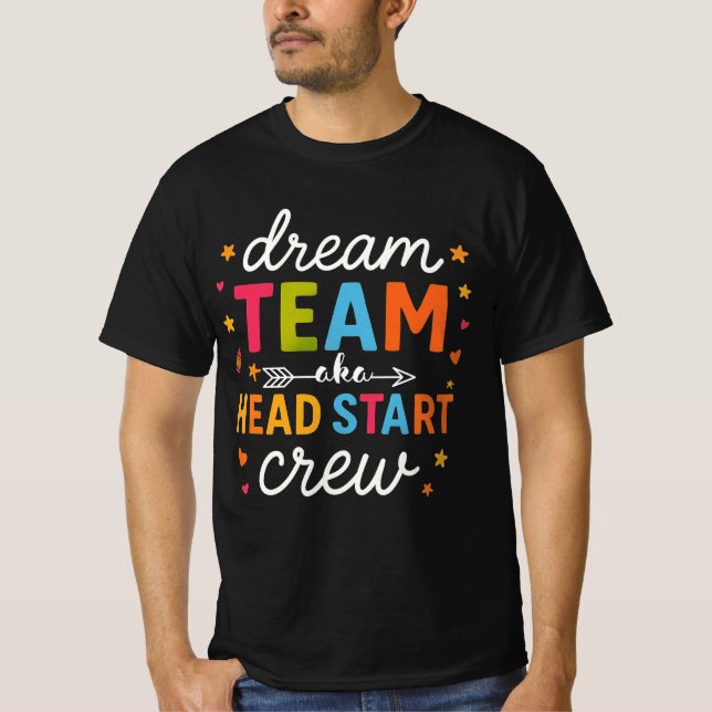 T-shirt Équipe de rêve aka Équipe de démarrage anticipé En (Devant)