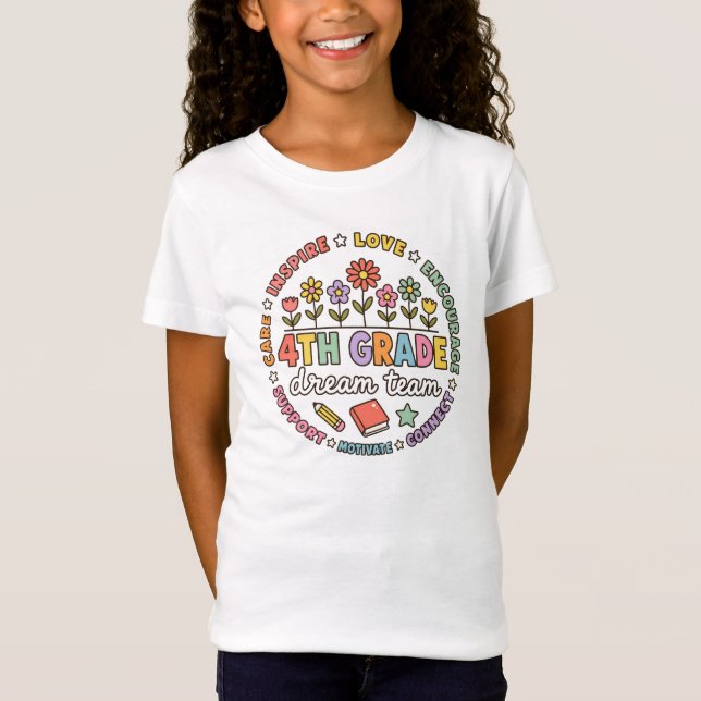 T-Shirt Équipe de rêve de 4e année Enseignant Élève Classe (Devant)