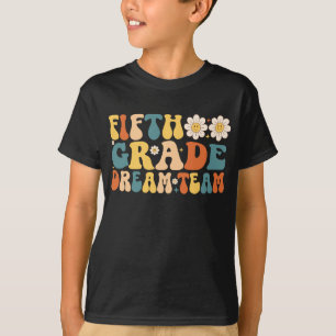 T-shirt Équipe de rêve de cinquième année Enseignant Étudi
