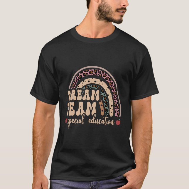 T-shirt Équipe de rêve de l'éducation spéciale Enseignant  (Devant)