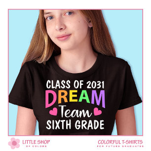 T-Shirt Équipe de rêve de sixième année de retour à l'écol