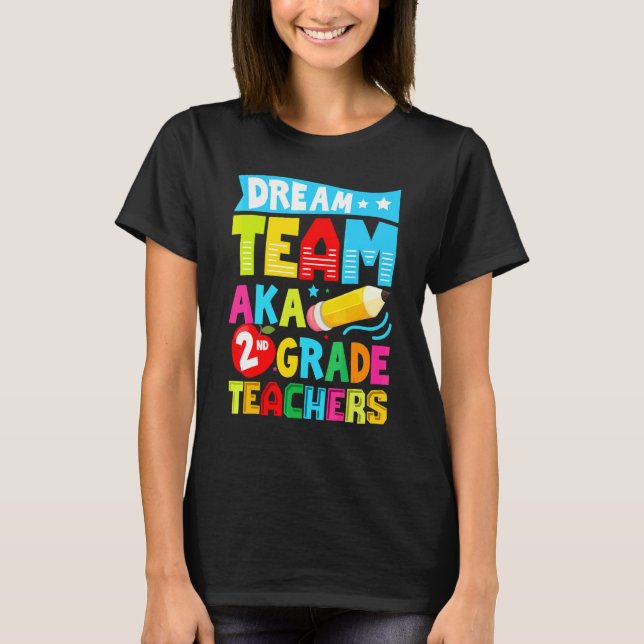 T-shirt Équipe de rêve également enseignants de l'équipe d (Devant)