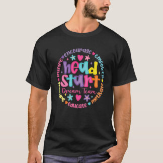 T-shirt Équipe de rêve Head Start Professeur Headstart Ret