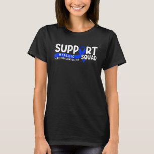 T-shirt Équipe De Soutien I Me Cfs Encéphalomyélite Myalga