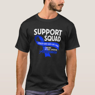T-shirt Équipe De Soutien I Me Cfs Syndrome De Fatigue Chr
