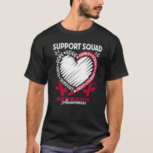 T-shirt Équipe de soutien I Méningite bactérienne virale S