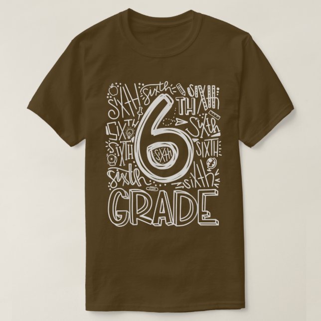 T-shirt Équipe de typographie 6e année Enseignant 6e année (Design devant)