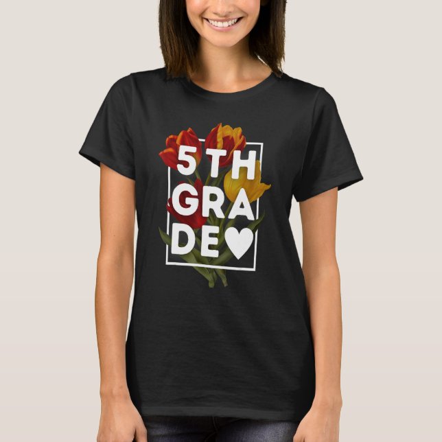 T-shirt Équipe d'enseignantes de 5e année de la tulipe fém (Devant)