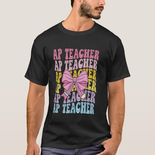 T-shirt Équipe d'enseignants AP Enseignant de placement av (Devant)