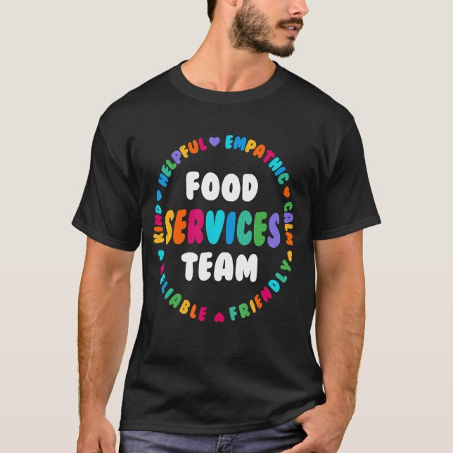 T-shirt Équipe des services alimentaires Cafétéria Équipe  (Devant)