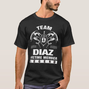 T-shirt Équipe DIAZ - Membre à vie