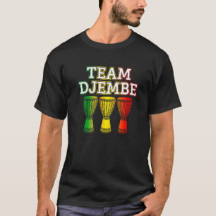 T-shirt Équipe Djembe Musique africaine tambours et tambou