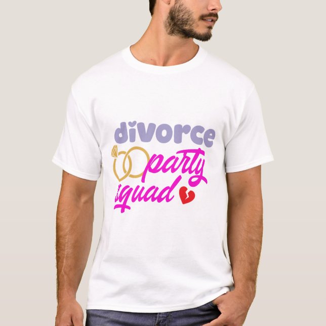 T-shirt Équipe du Divorce Party (Devant)