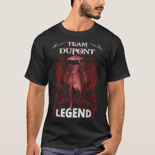 T-shirt Équipe DUPONT - Une LÉGENDE sans fin