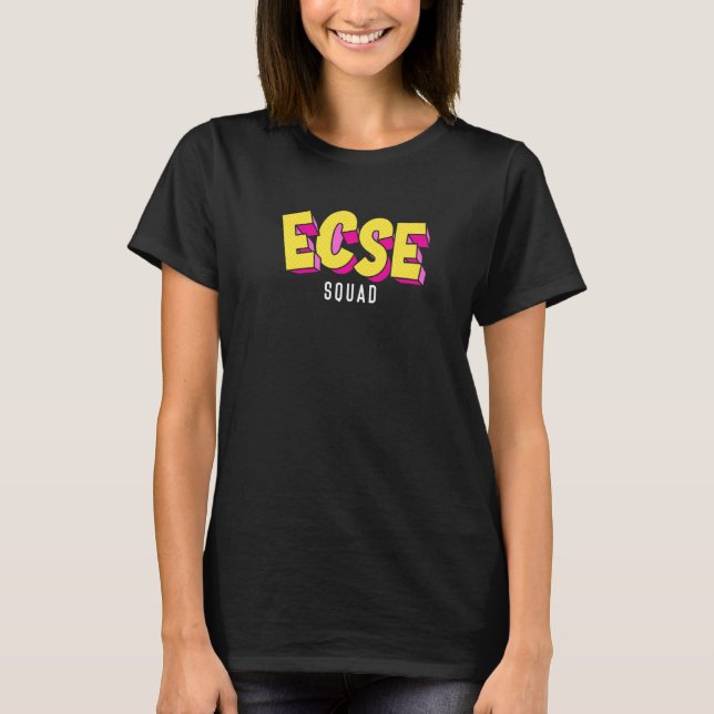 T-shirt Équipe Ecse Éducateurs Spécialisés Enseignant Spéc (Devant)