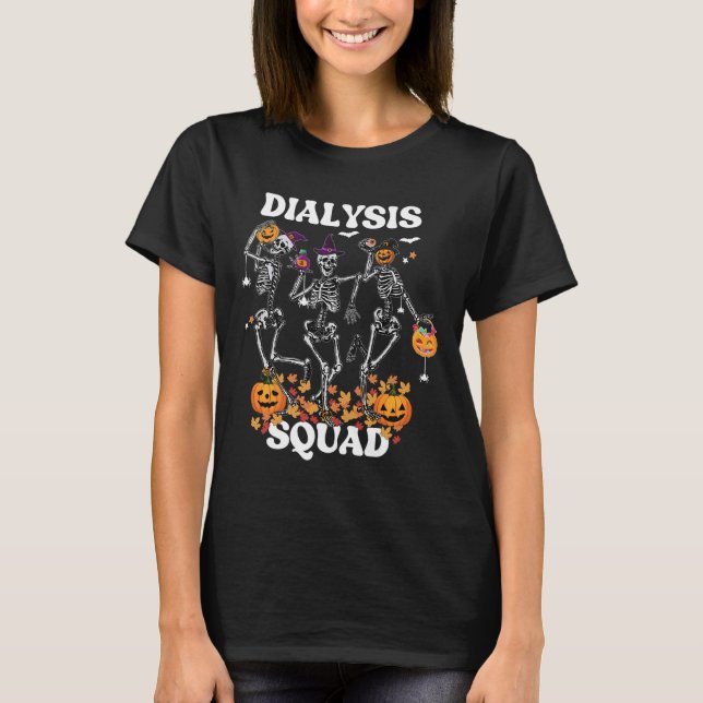 T-shirt Équipe éffrayante de dialyse Infirmière Skeleton D (Devant)