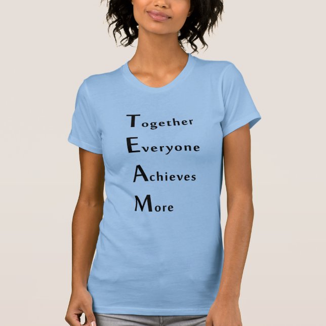 T-shirt Équipe - Ensemble - Tout le monde - Réussit - Plus (Devant)