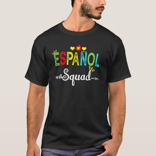 T-shirt Équipe Espanol Professeur d'espagnol Élève Retour  (Devant)