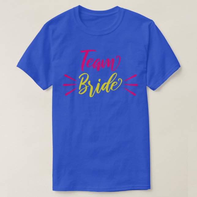 T-shirt Équipe féminine Mariée Amusant  (Design devant)