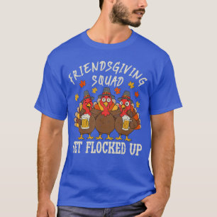 T-shirt Équipe Friendsgiving Dinde Friendsgiving Boisson