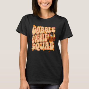 T-shirt Équipe Gobble Gobble Dinde du jour de Thanksgiving
