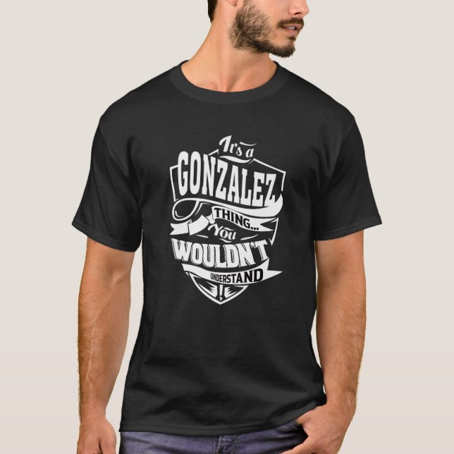 T-shirt Équipe GONZALEZ Cadeaux Membres à vie (Devant)