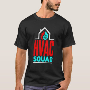 T-shirt Équipe HVAC Tech HVAC Technicien HVAC Installation