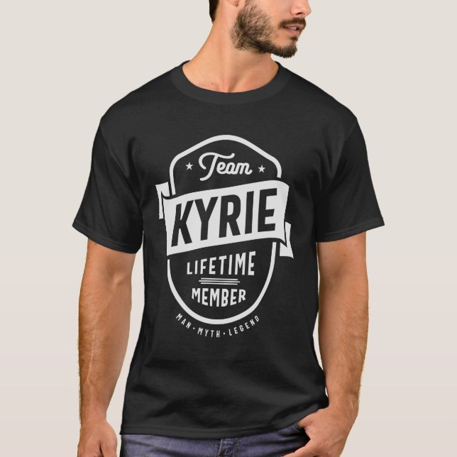 T-shirt Équipe Kyrie Membre à vie Funny Nom Kyrie (Devant)