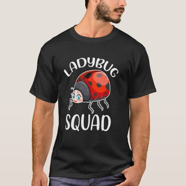 T-shirt Équipe Ladybug Squad Ladybugs Buglover (Devant)