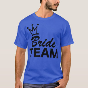 T-shirt Équipe Mariée Enterrement de Vie de Garçon , Women