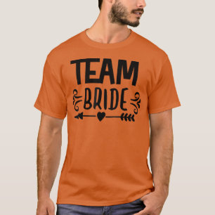 T-shirt Équipe Mariée Flèche Cœur Mariage et Enterrement d