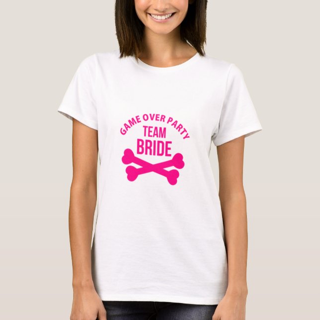 T-shirt Équipe Mariée Jeu sur la fête (Devant)